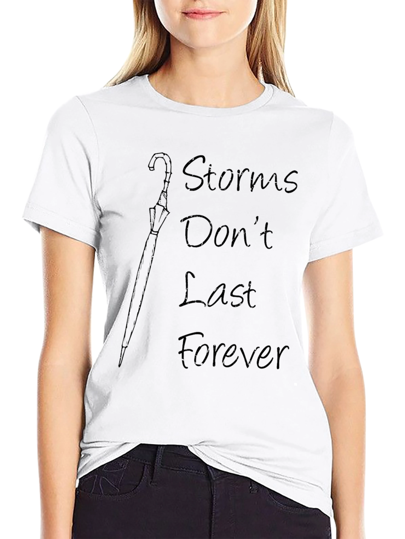 Storms Dont Last Forever Graphic Tee