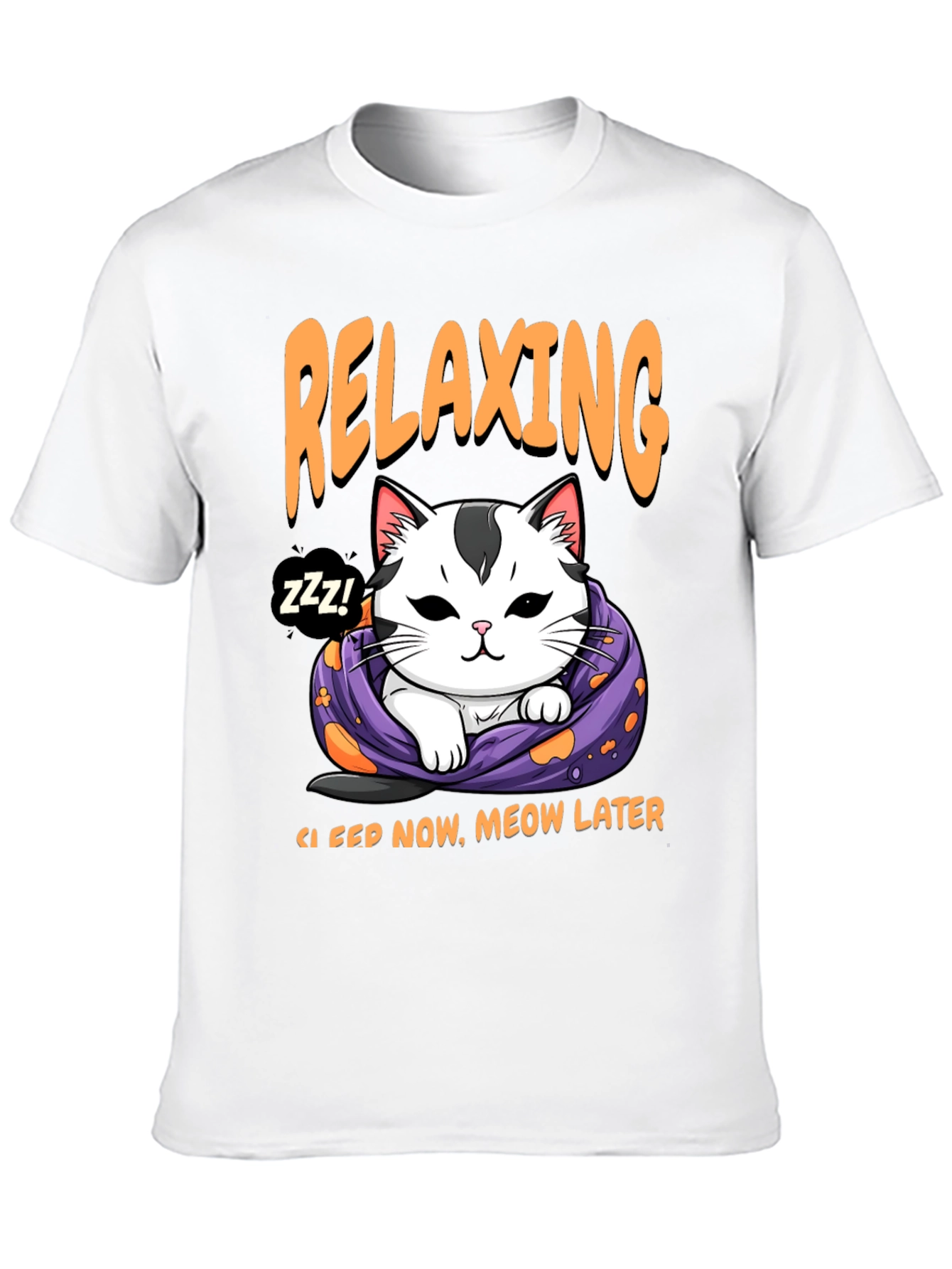 Relaxing Cat T-Shirt - Sleep Now Meow Later!