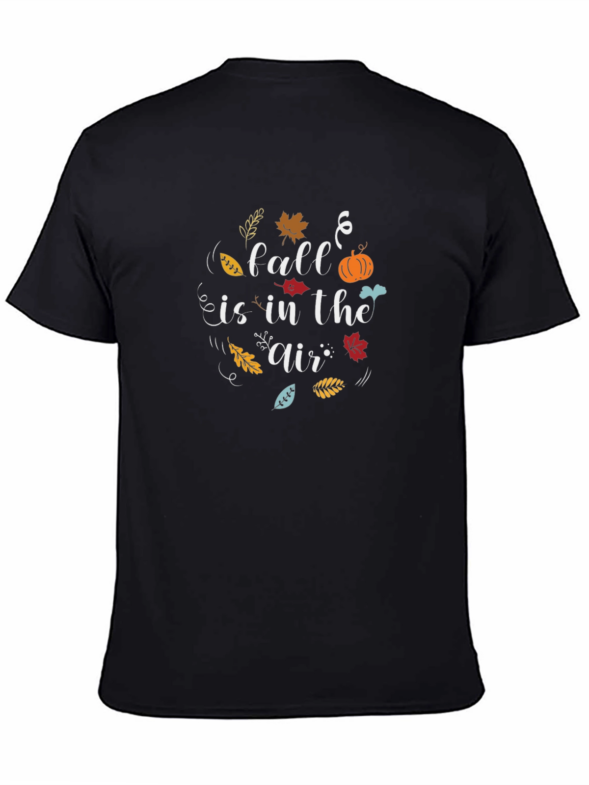 Fall Is In The Air T-Shirt