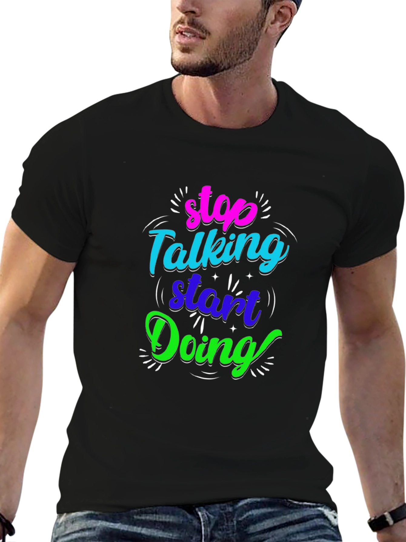 Stop Talking Start Doing Black Graphic Tee