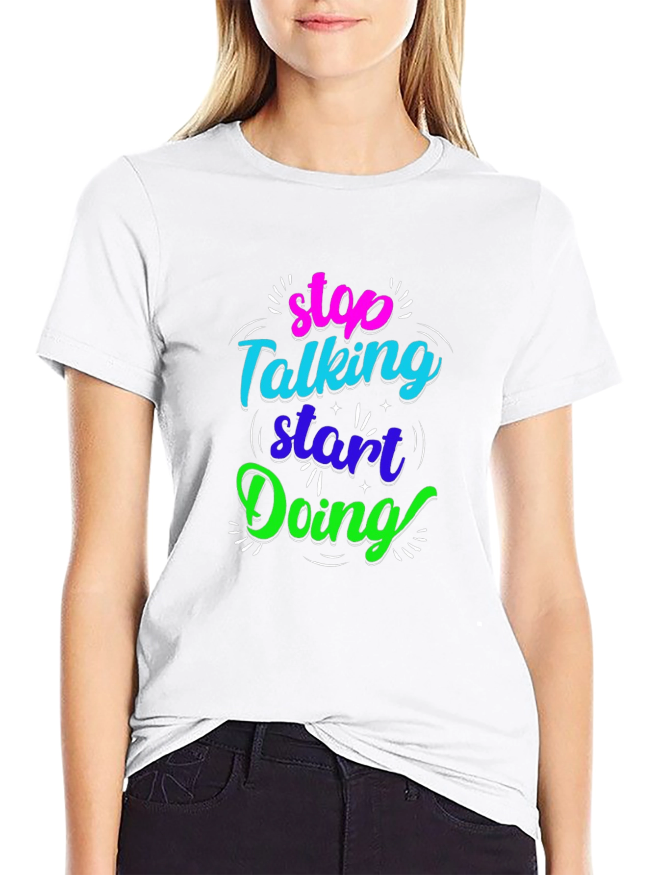 Stop Talking Start Doing Black Graphic Tee