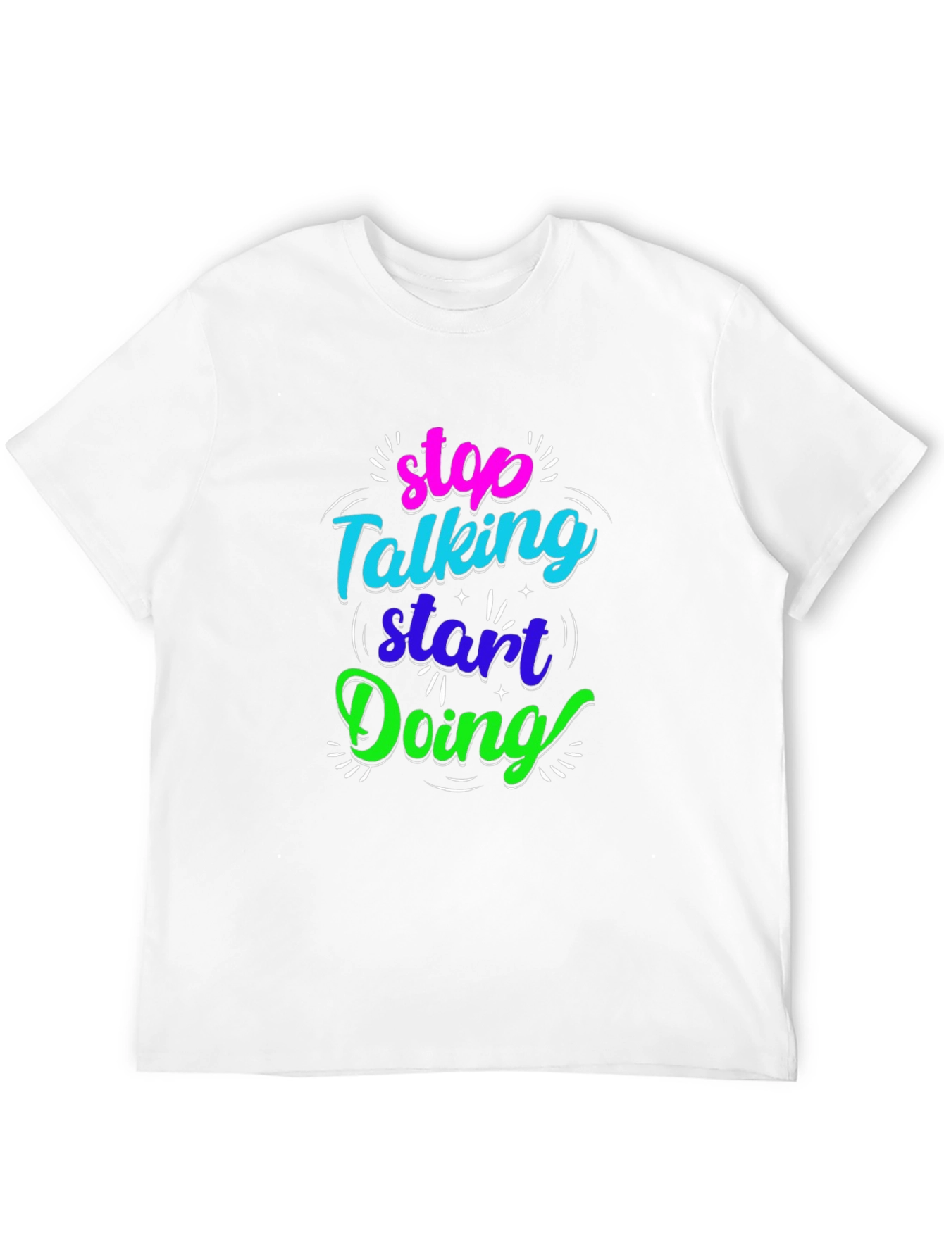 Stop Talking Start Doing Black Graphic Tee