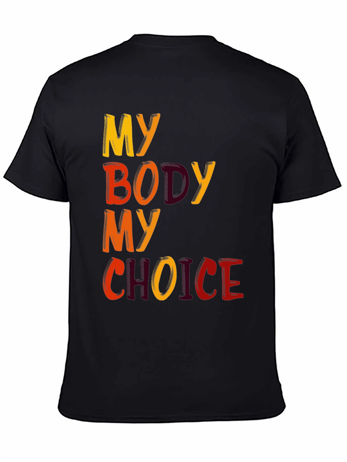 My Body My Choice Pro-Choice T-Shirt