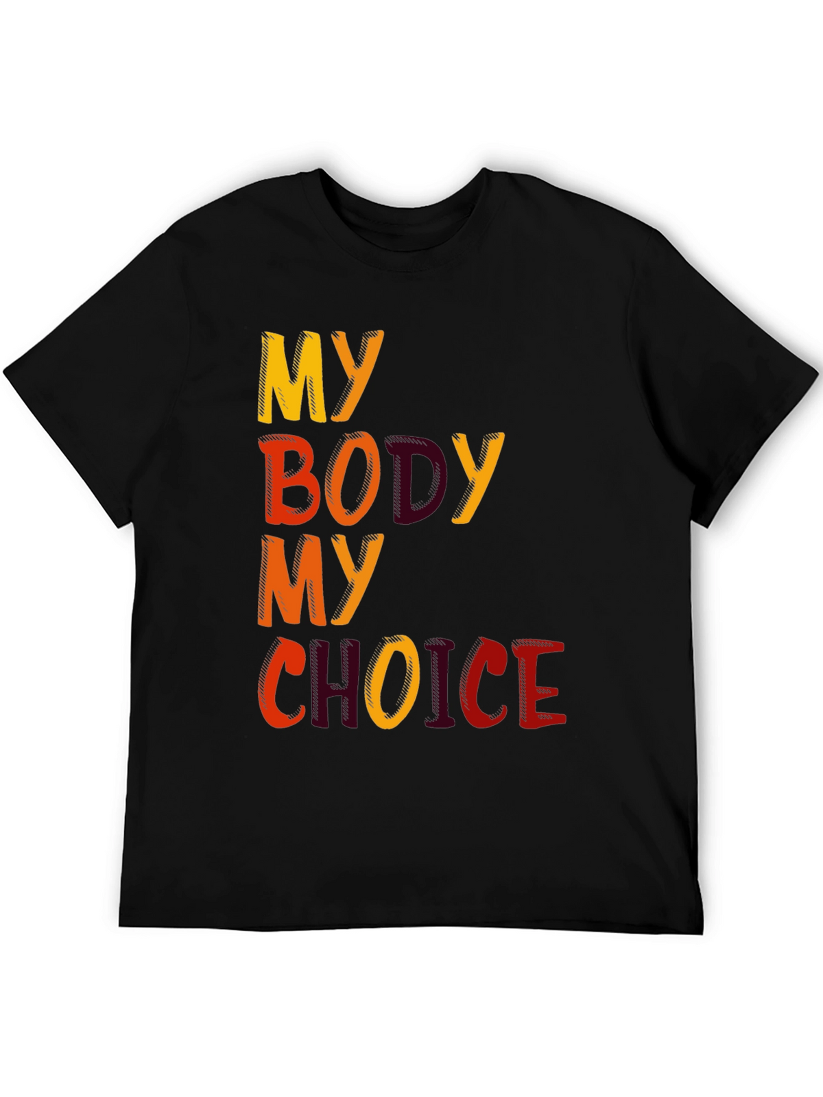 My Body My Choice Pro-Choice T-Shirt