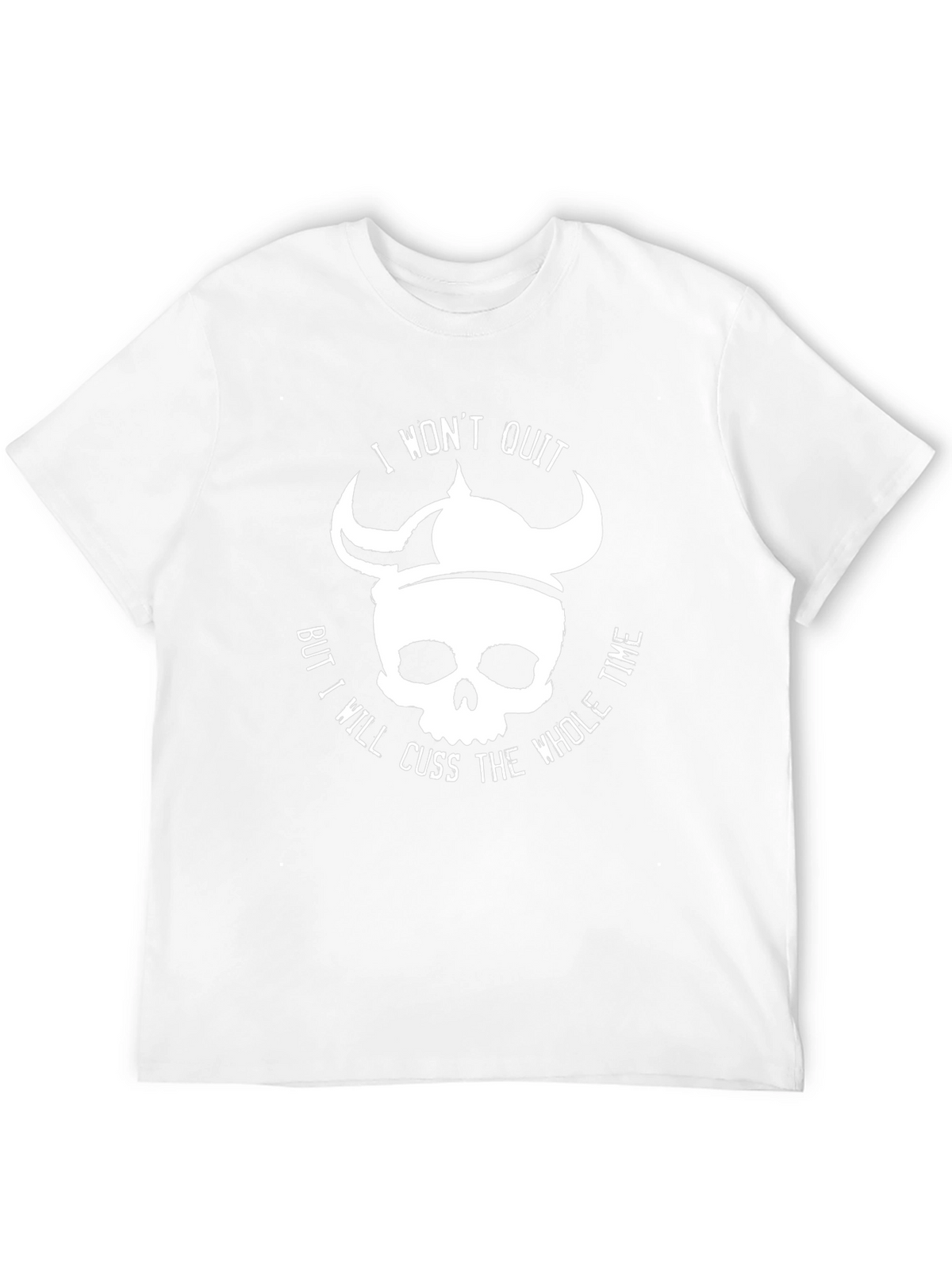 I Wont Quit Skull Viking Helmet T-Shirt