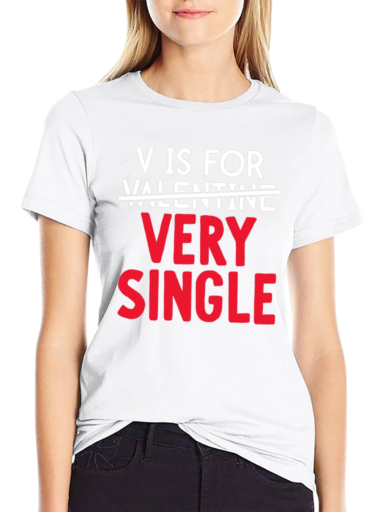 V is for Very Single Valentines Day T-Shirt