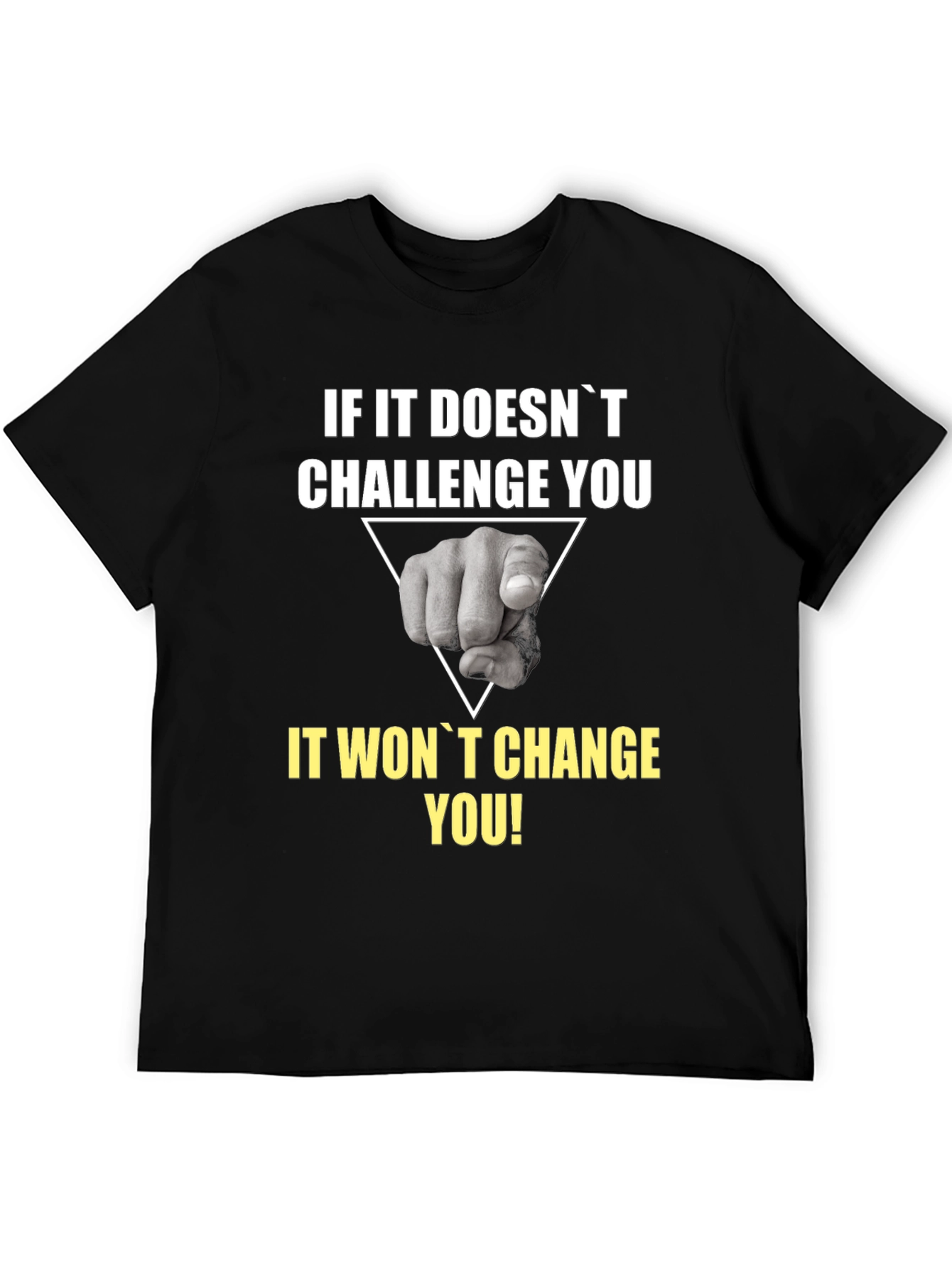 Challenge You Graphic Tee - Motivational Black T-Shirt