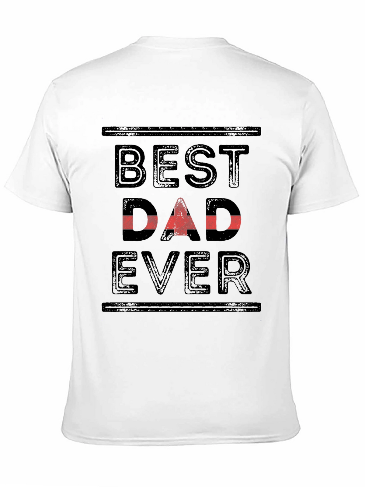 Best Dad Ever T-Shirt - Black Cotton Tee