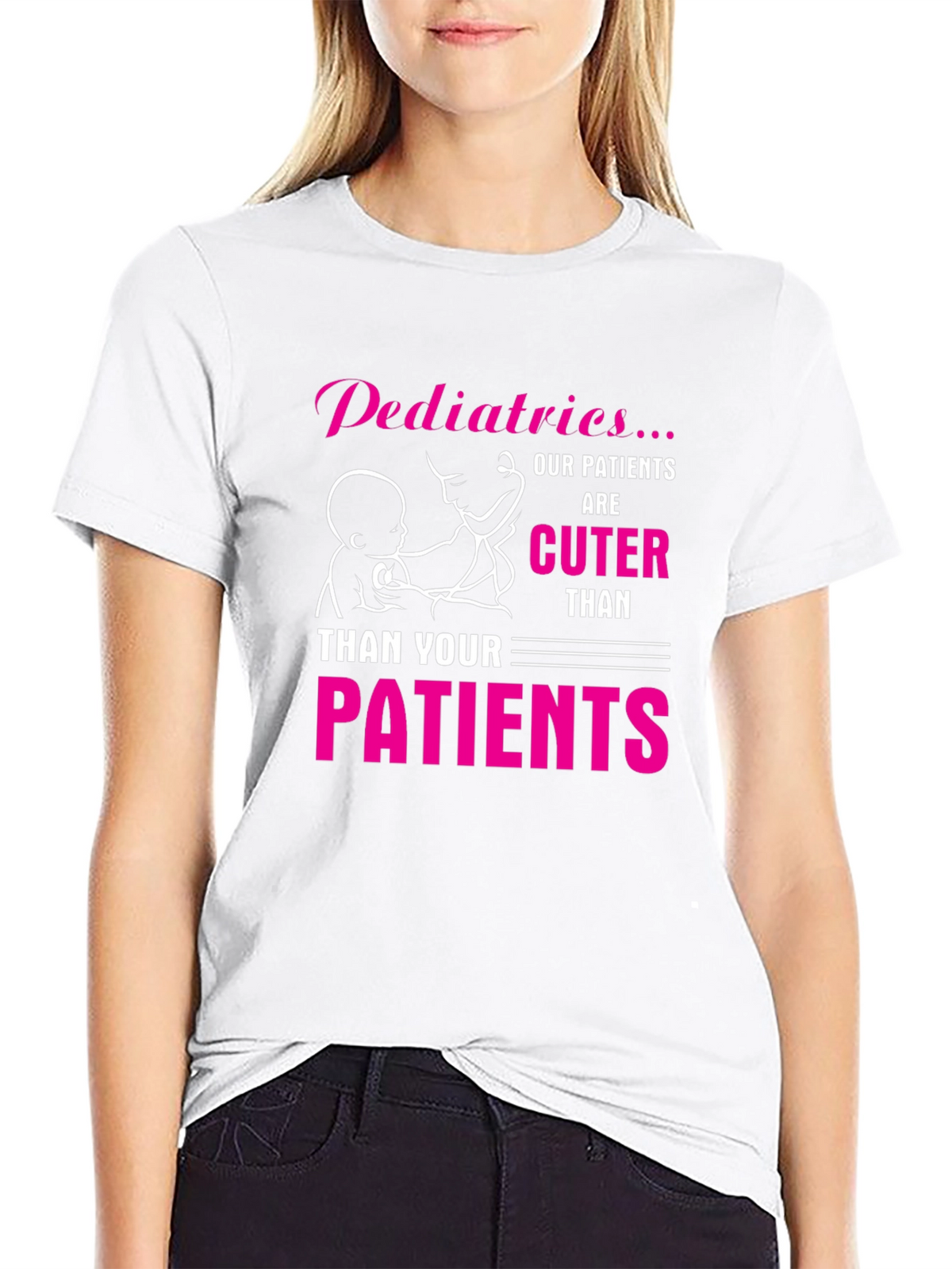 Pediatrics Cuter Than Your Patients Black T-Shirt
