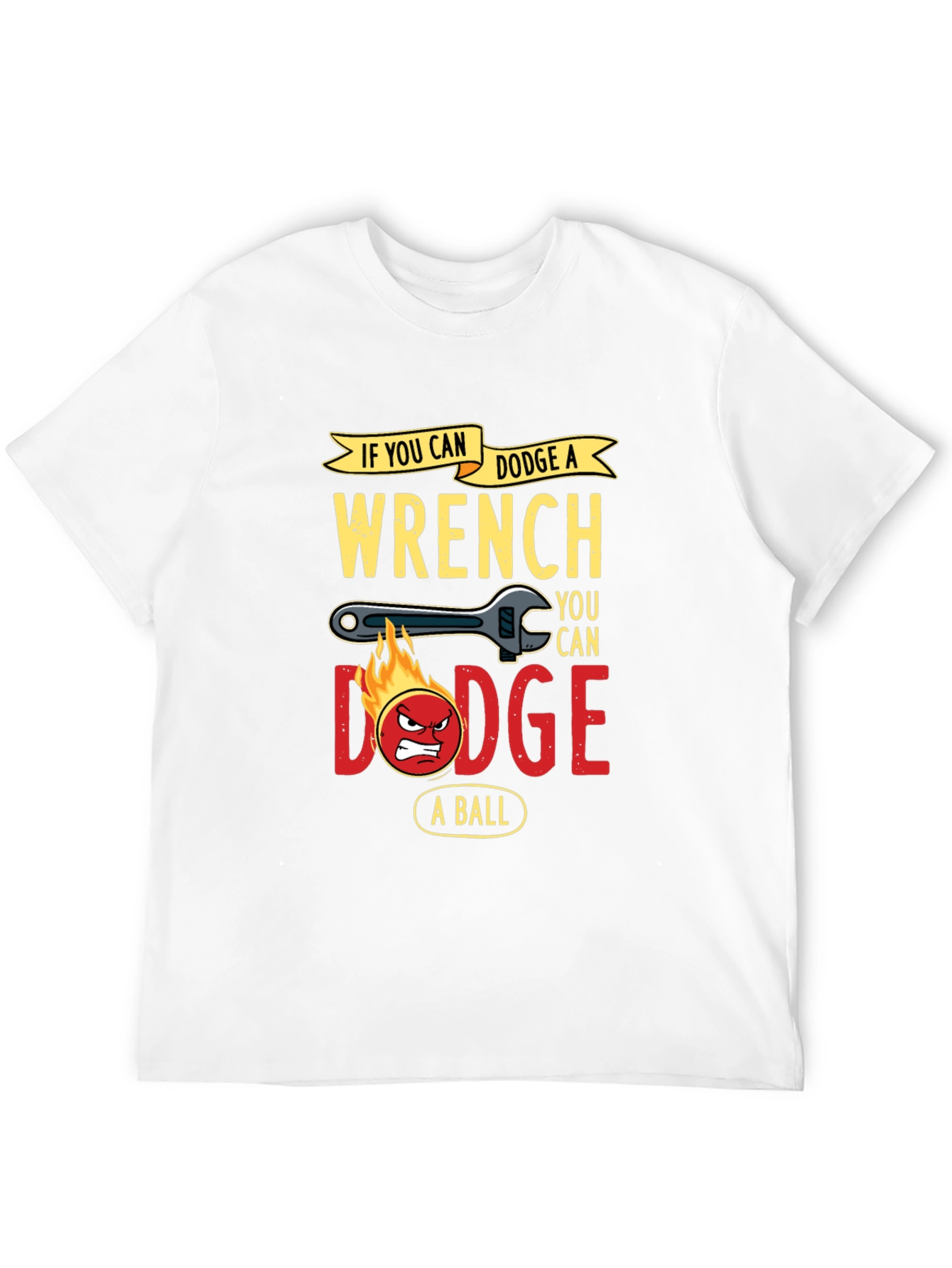 Dodge a Wrench Funny Graphic T-Shirt