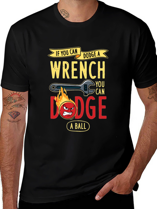 Dodge a Wrench Funny Graphic T-Shirt