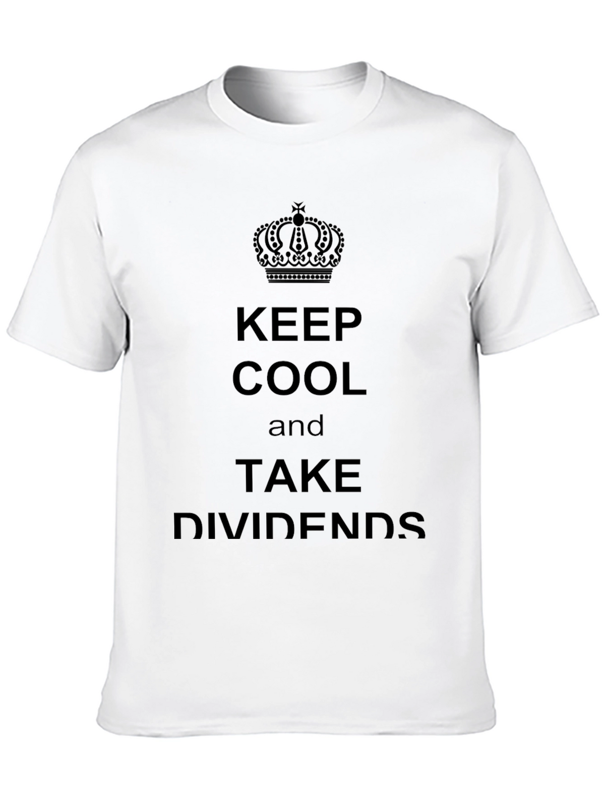 Keep Cool & Take Dividends Black T-Shirt