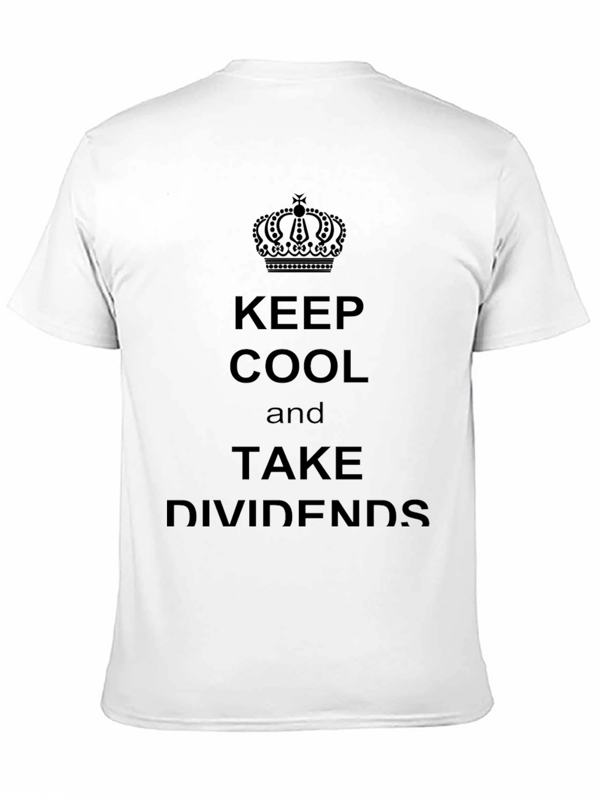 Keep Cool & Take Dividends Black T-Shirt