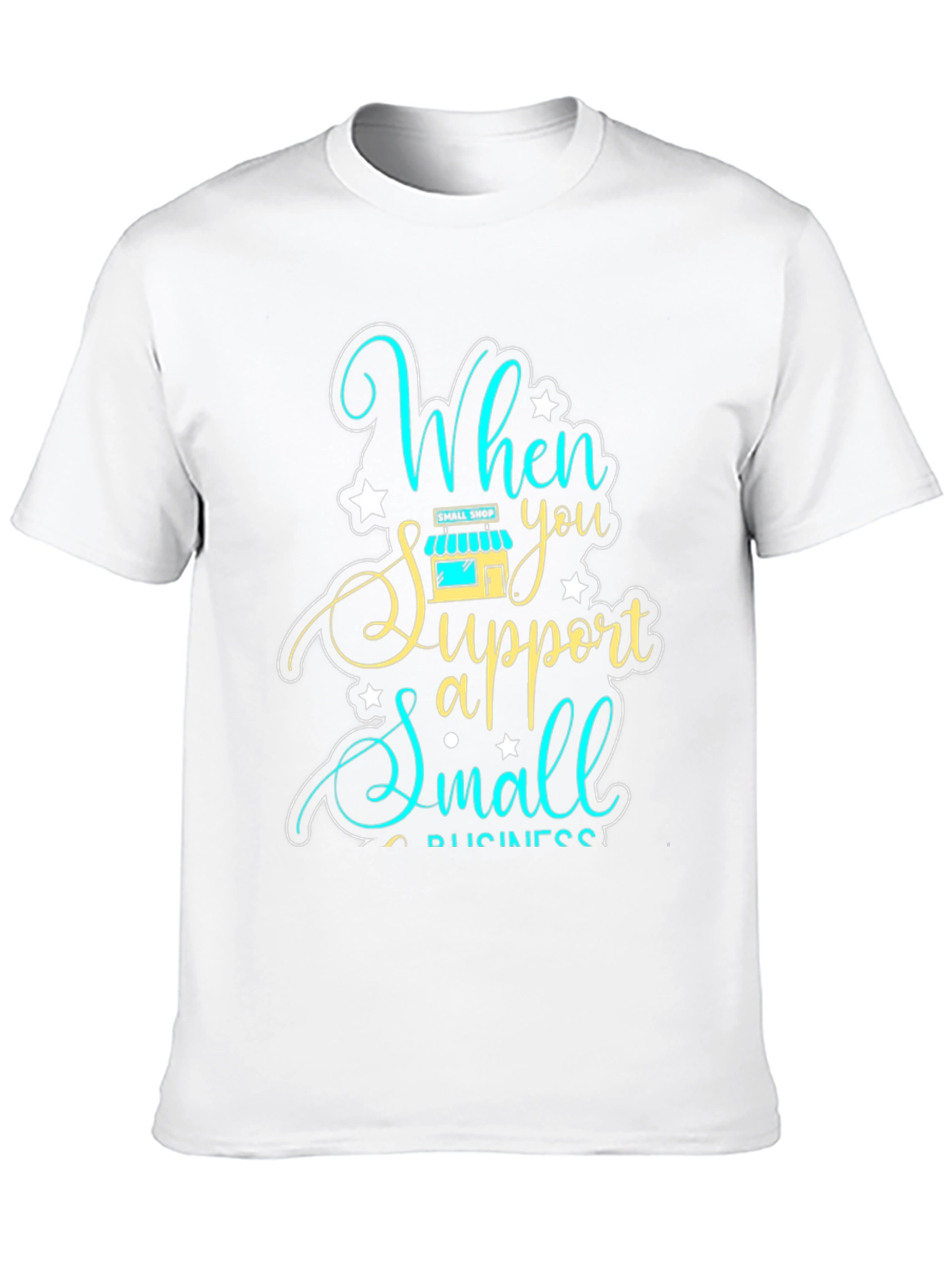 Support Small Business Graphic Tee - Unisex Fit