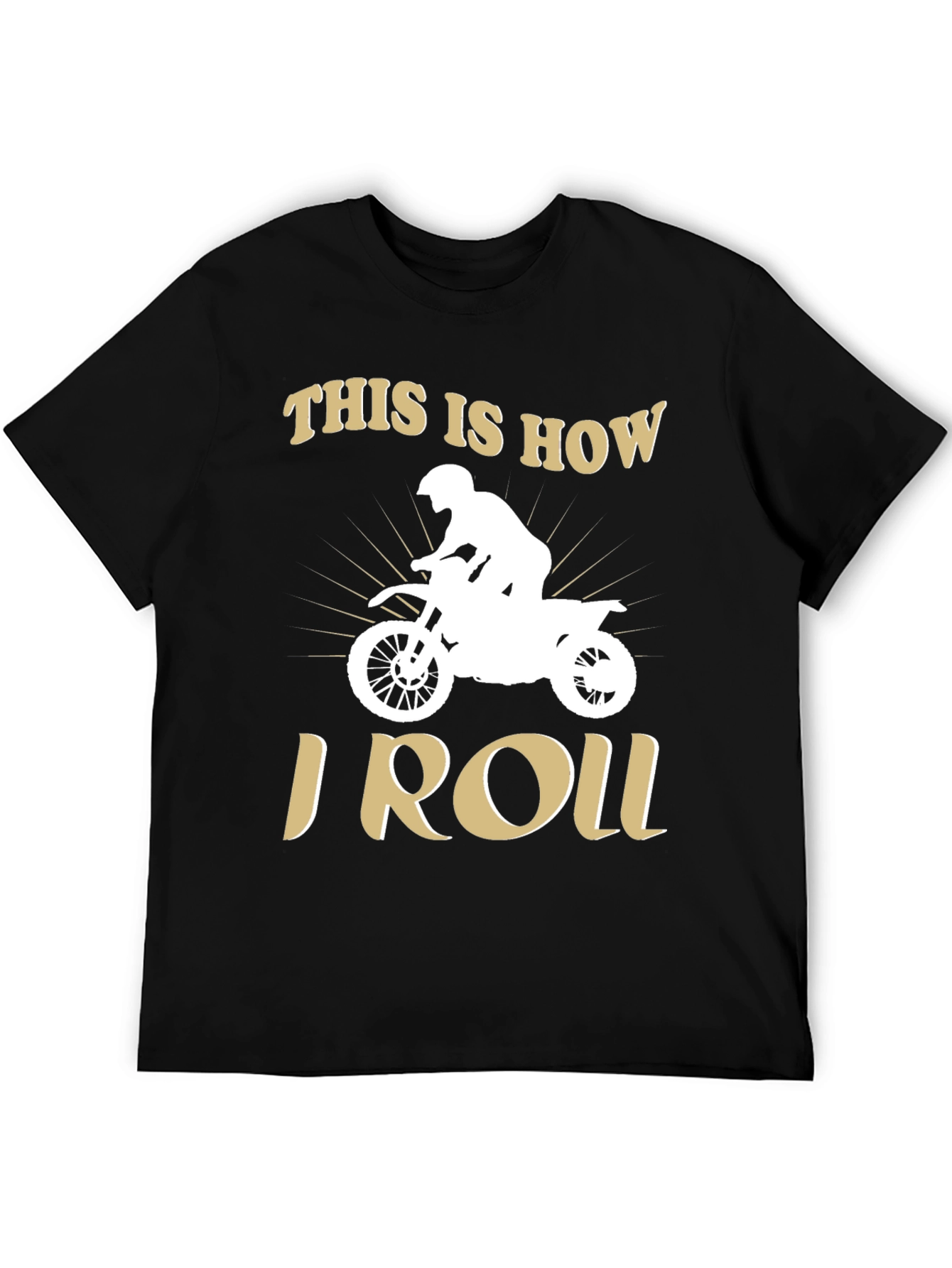 This Is How I Roll Motorbike T-Shirt