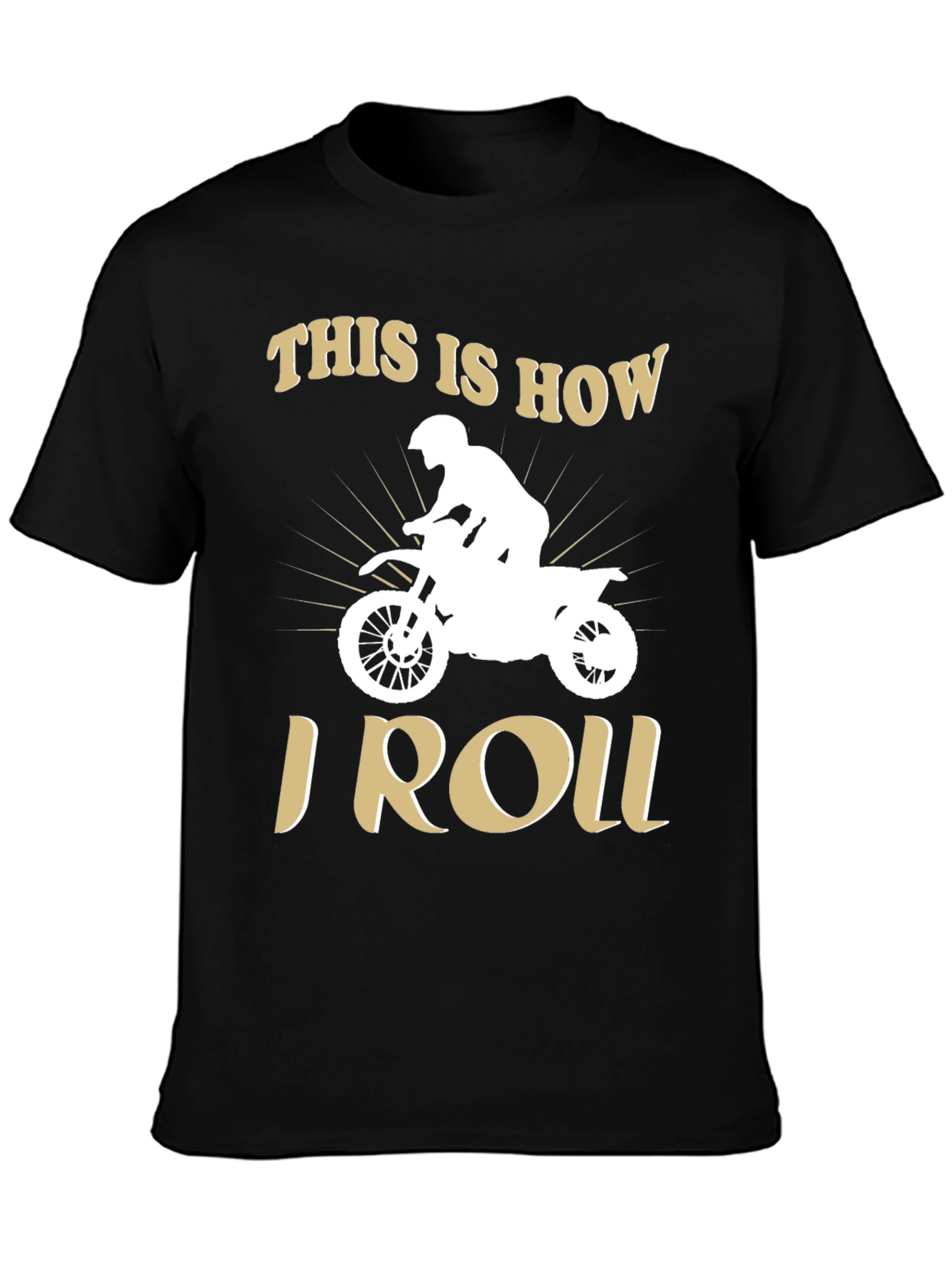This Is How I Roll Motorbike T-Shirt