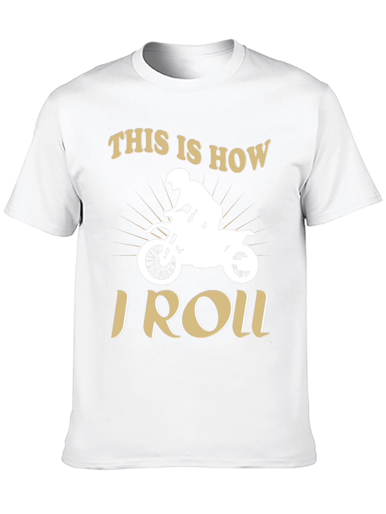 This Is How I Roll Motorbike T-Shirt