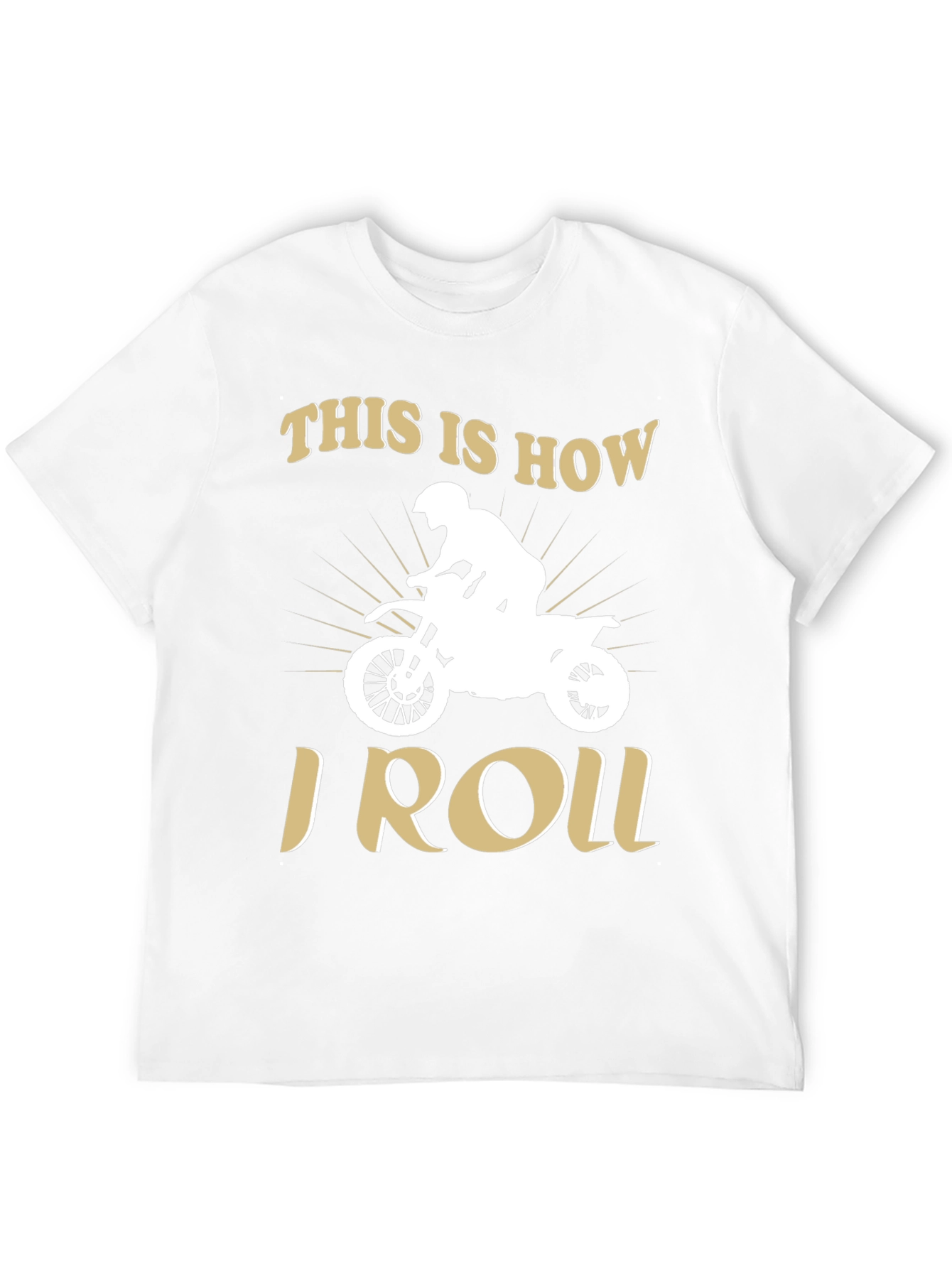 This Is How I Roll Motorbike T-Shirt