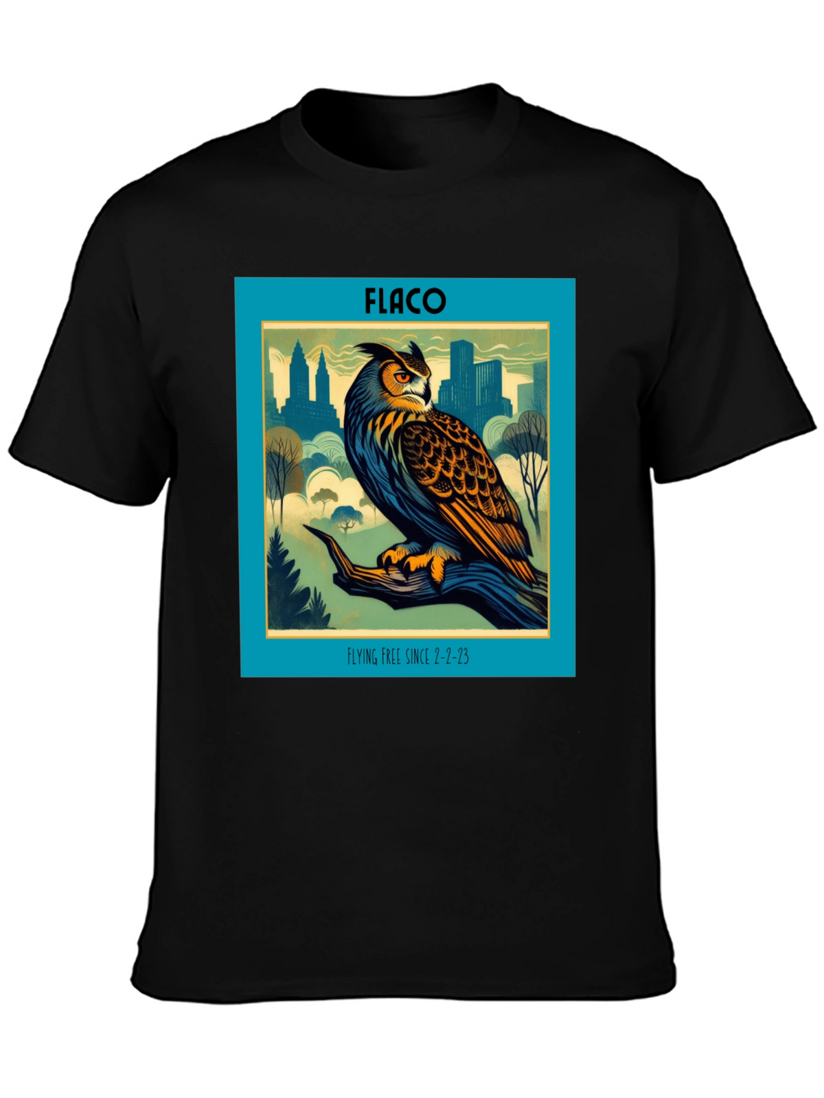 Flaco Owl T-Shirt - Flying Free Since 2-2-23