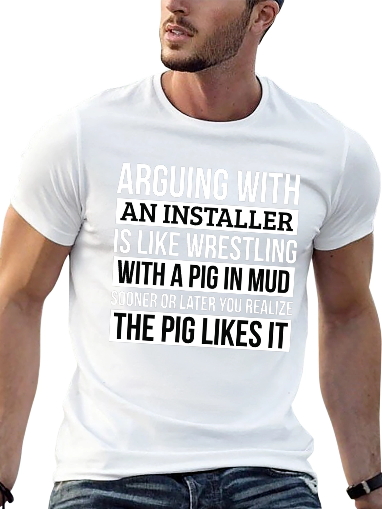 Installer Pig T-Shirt: Funny Sarcastic Humor