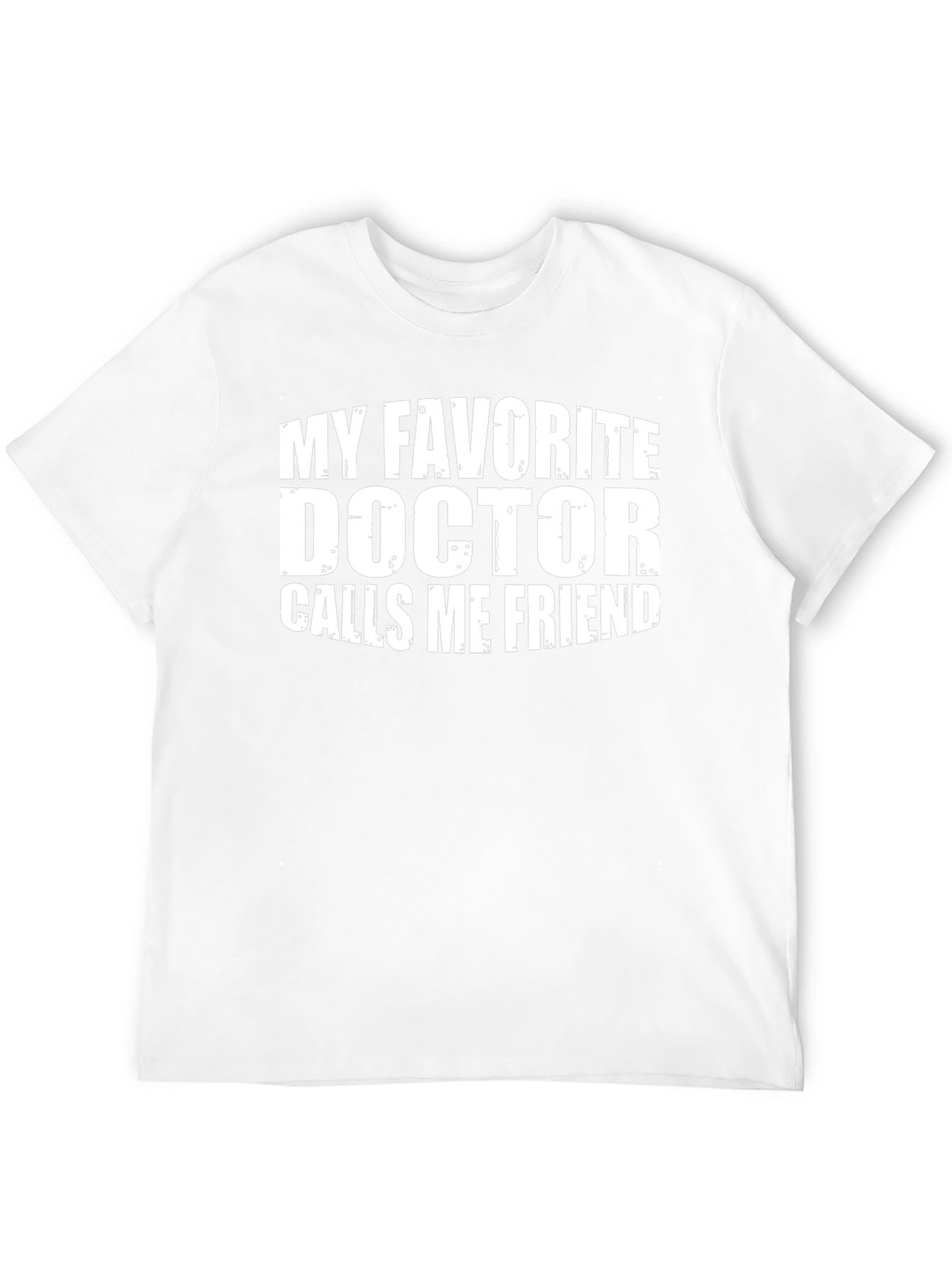 My Favorite Doctor Friend Tee - Black