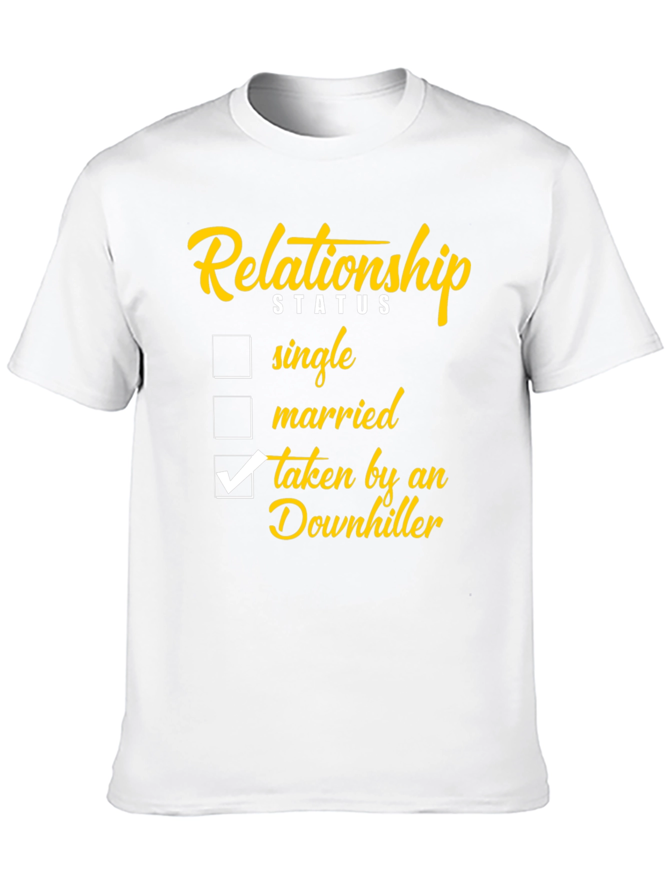 Relationship Status Downhiller T-Shirt