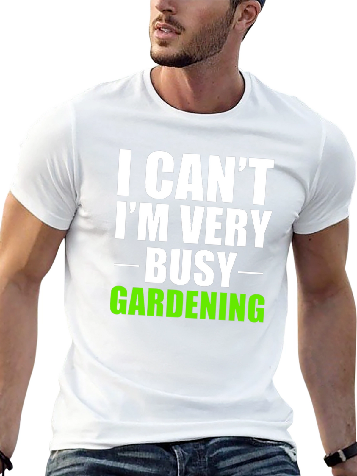 I Cant Im Very Busy Gardening T-Shirt