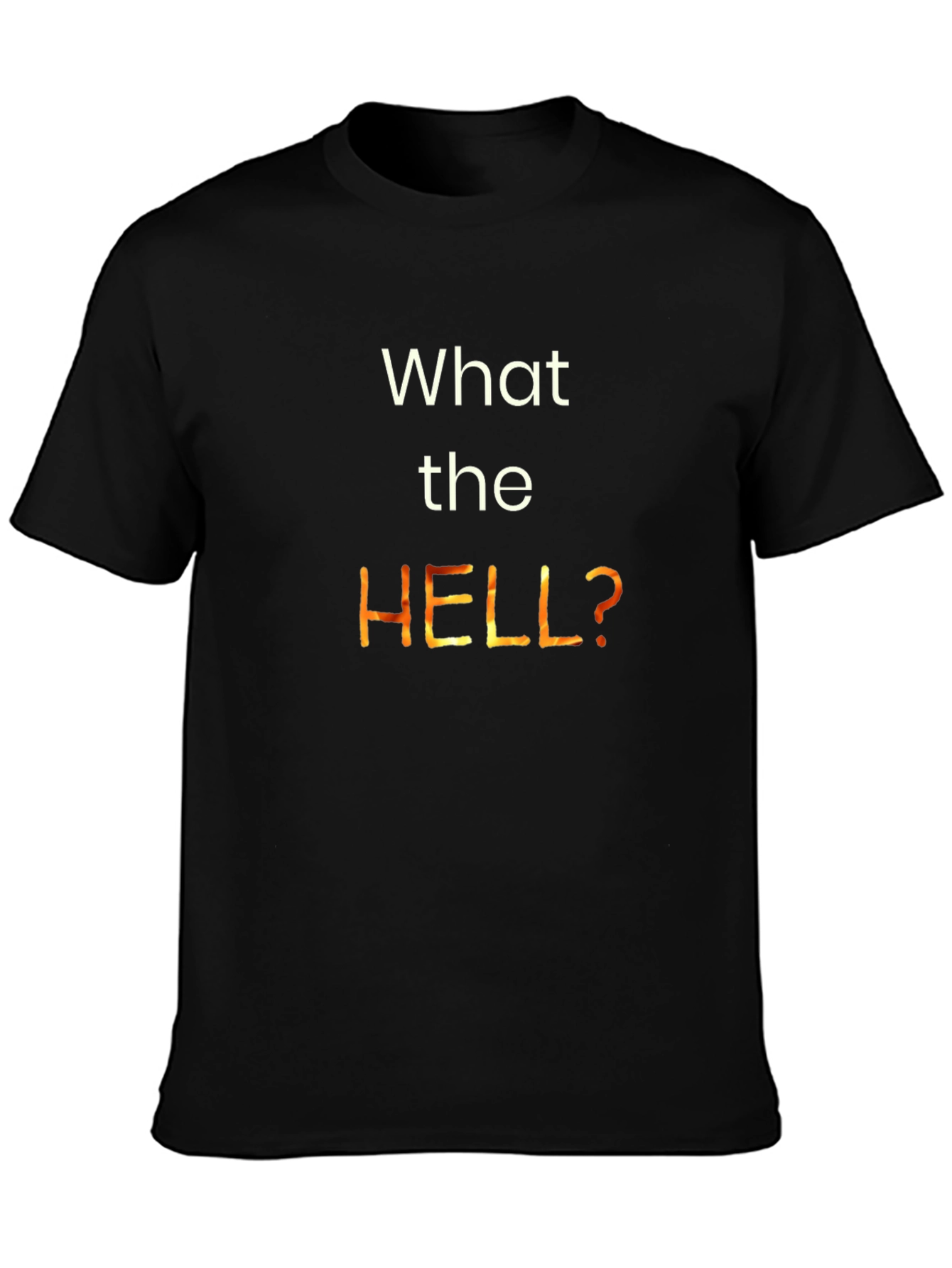 What the HELL Graphic T-Shirt - Bold Statement Tee
