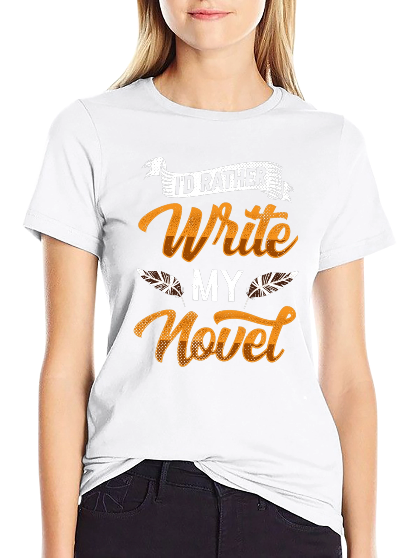 Writers Novel T-Shirt - Id Rather Write!