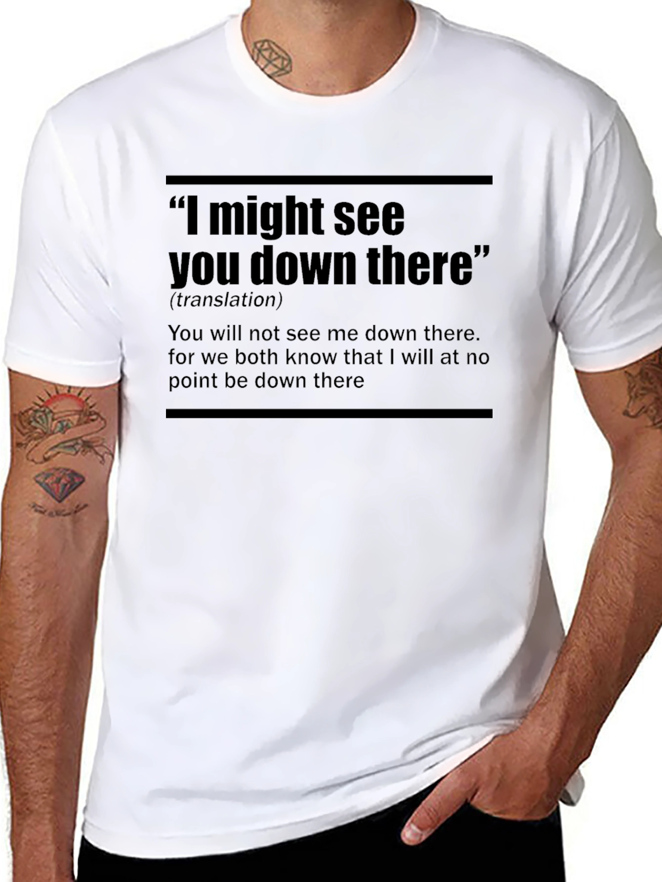Sarcastic I Might See You Down There Graphic Tee