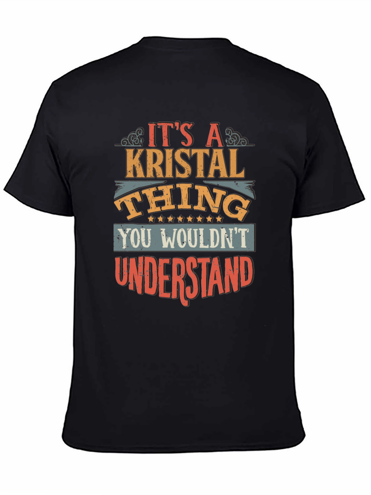 Its a Kristal Thing T-Shirt