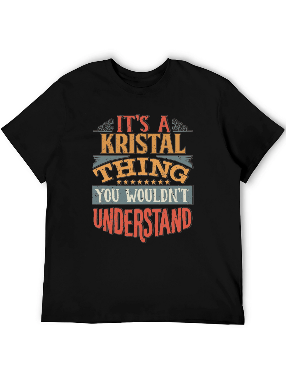 Its a Kristal Thing T-Shirt