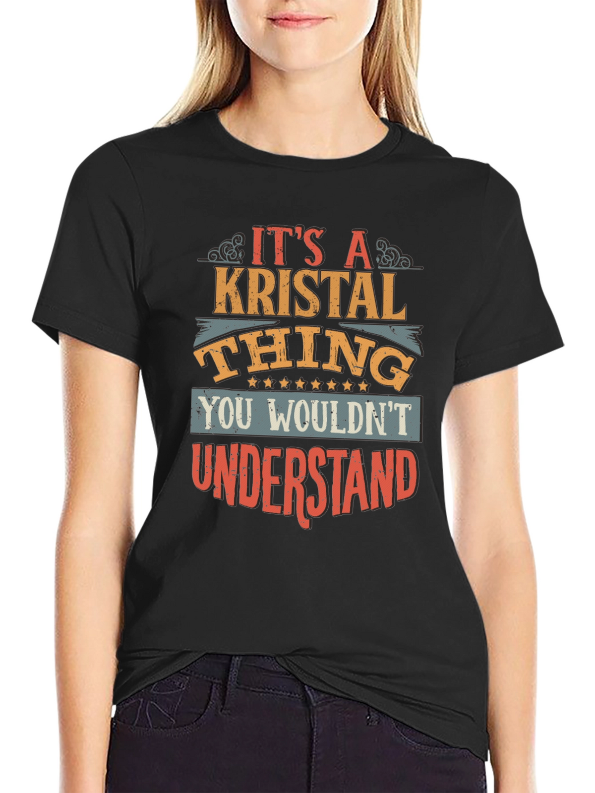 Its a Kristal Thing T-Shirt