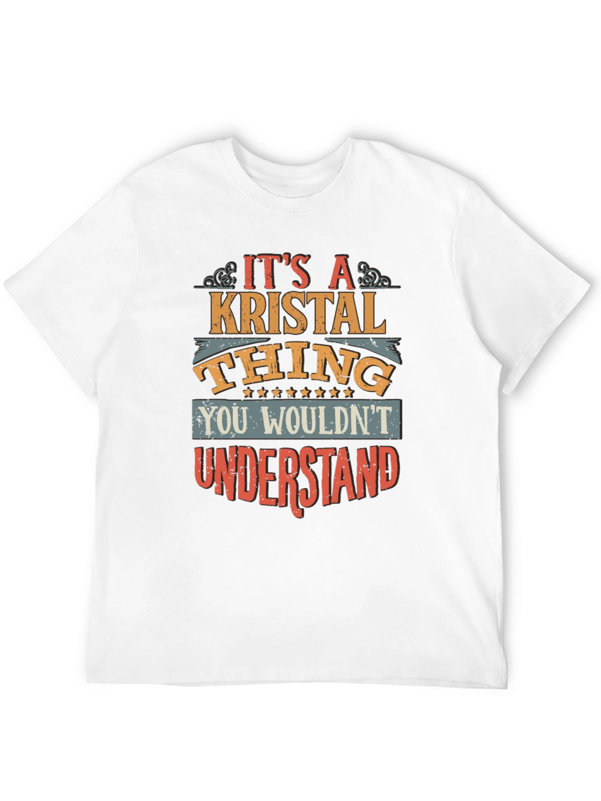 Its a Kristal Thing T-Shirt