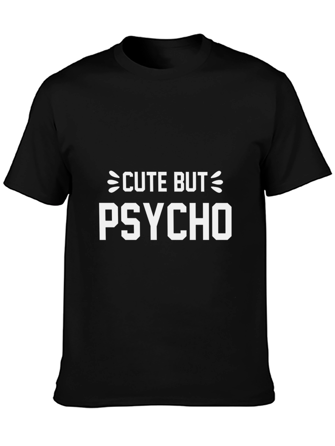 Cute But Psycho Graphic Tee - Black Cotton T-Shirt