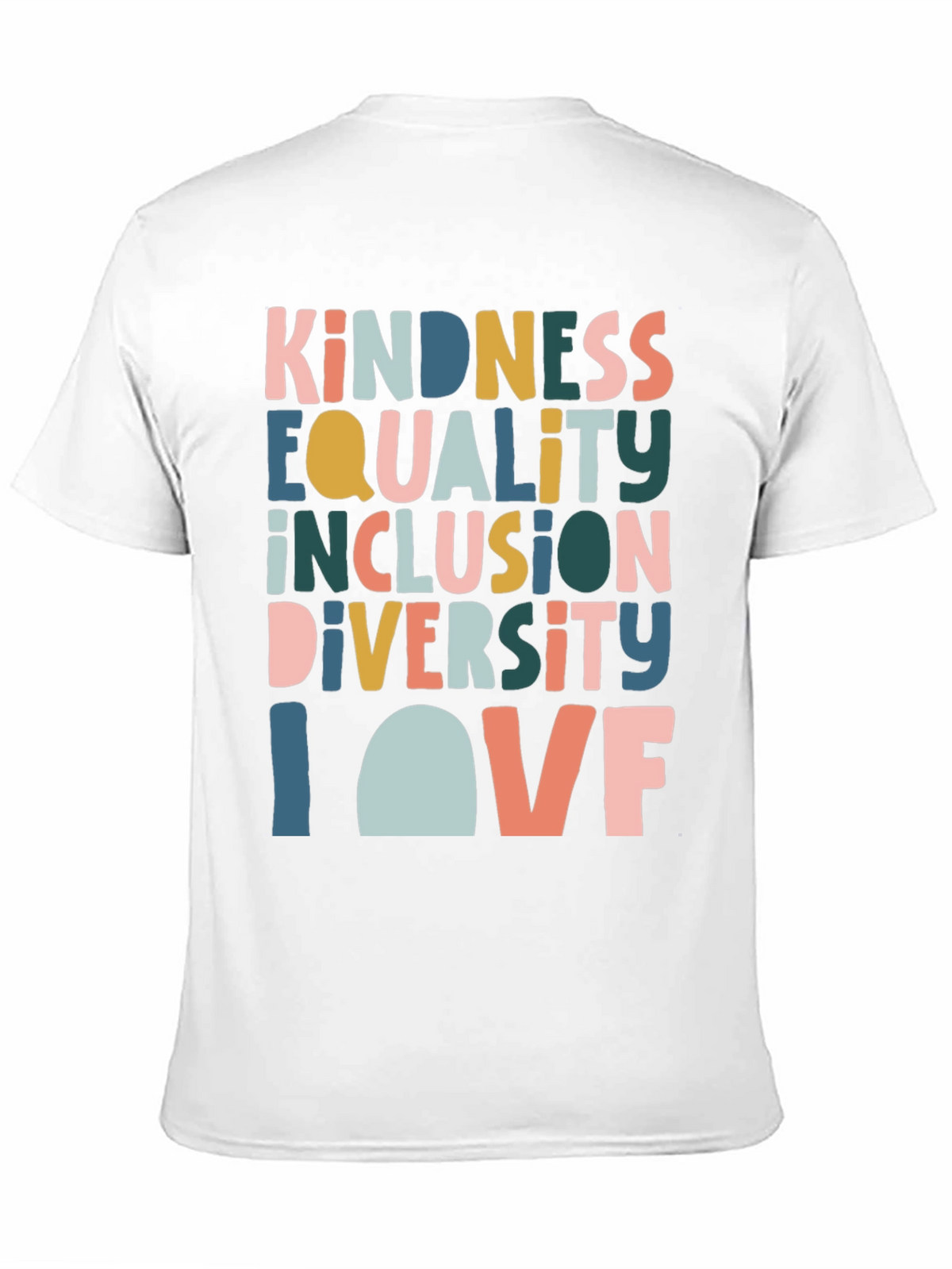 Kindness Equality Inclusion Diversity Love T-Shirt