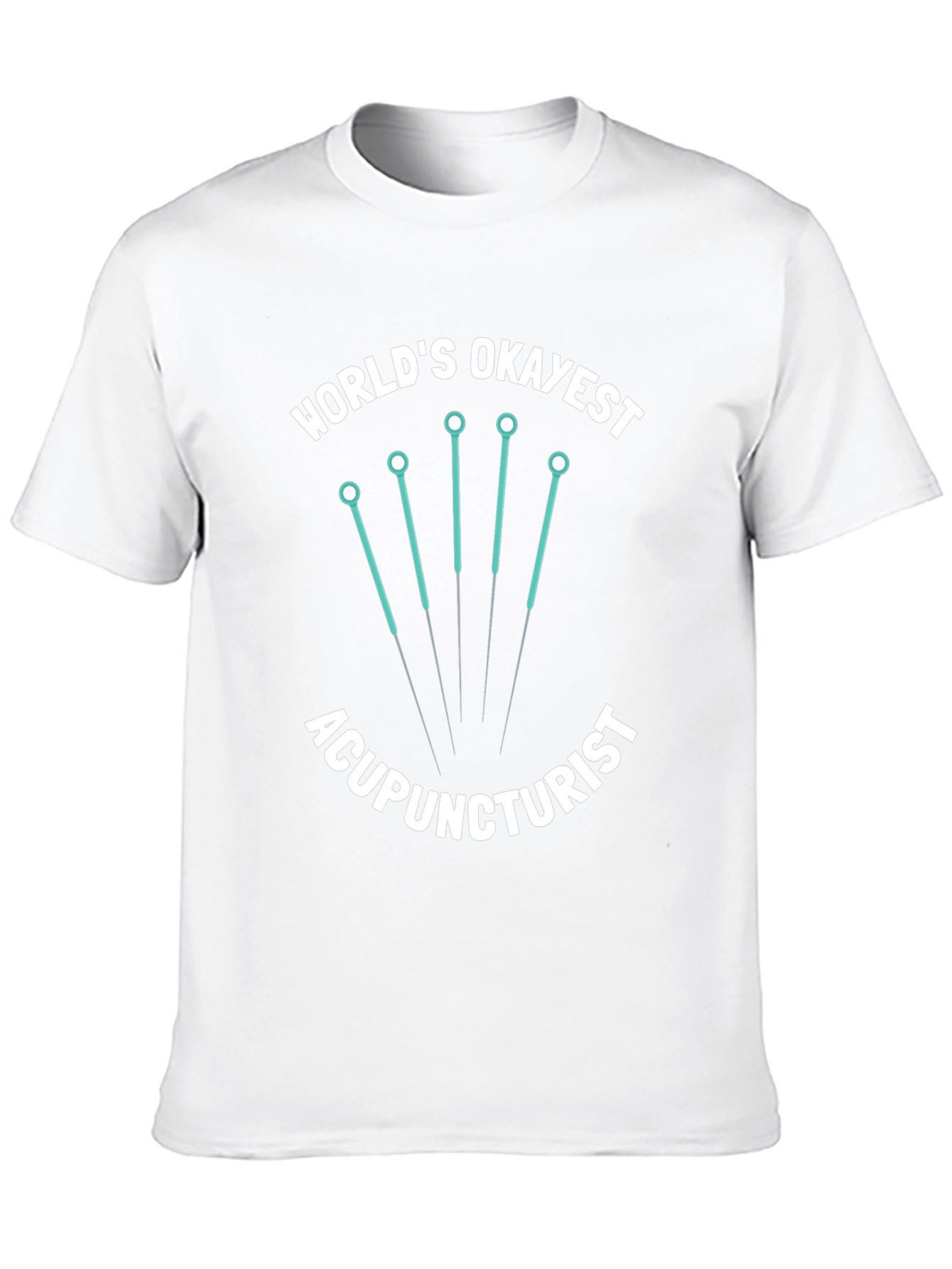 Worlds Okayest Acupuncturist Black Graphic Tee