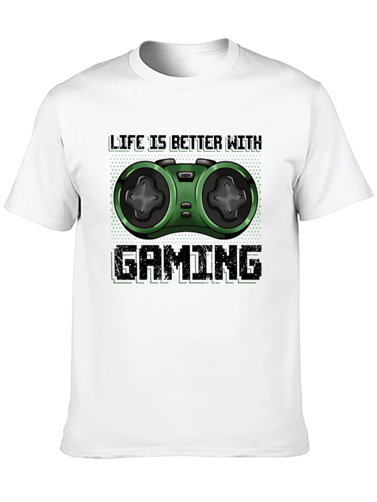 Life is Better With Gaming T-Shirt