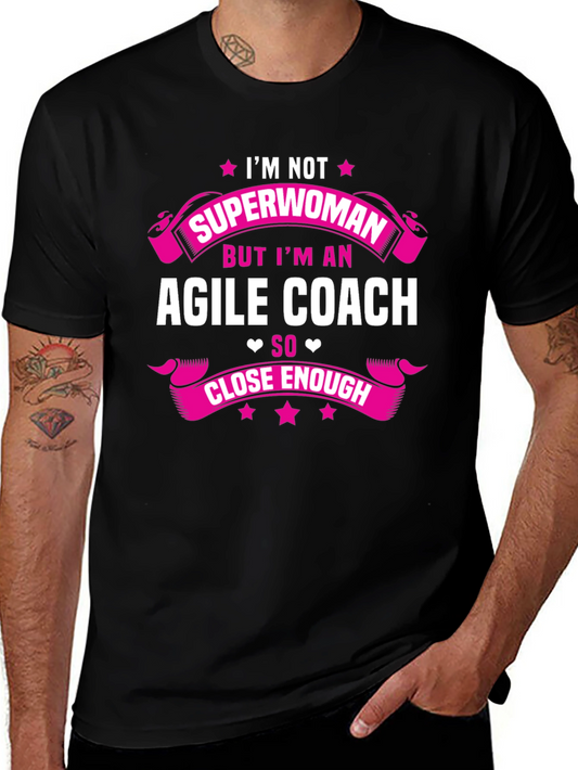 Agile Coach Superwoman Funny T-Shirt