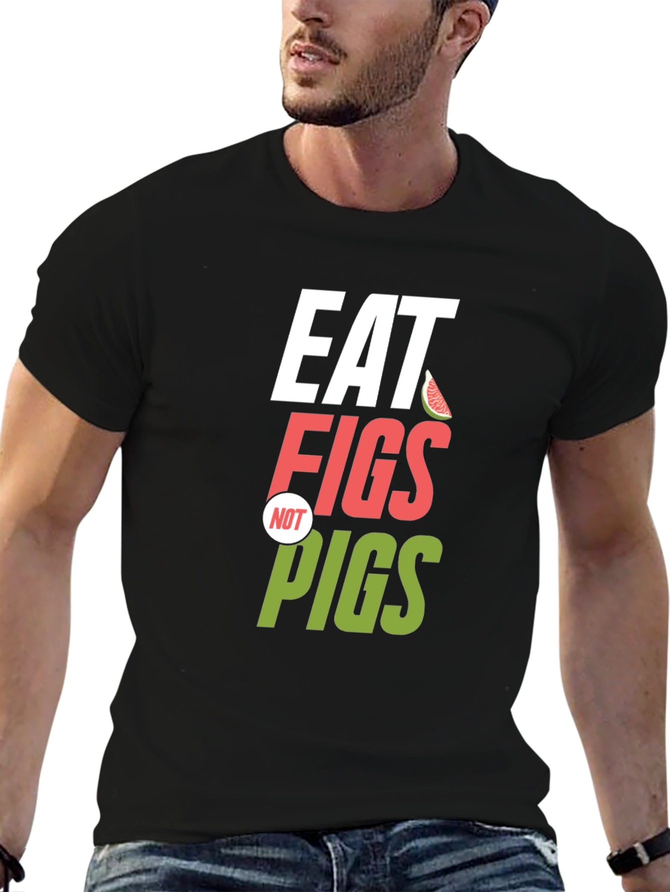 Eat Figs Not Pigs Graphic T-Shirt