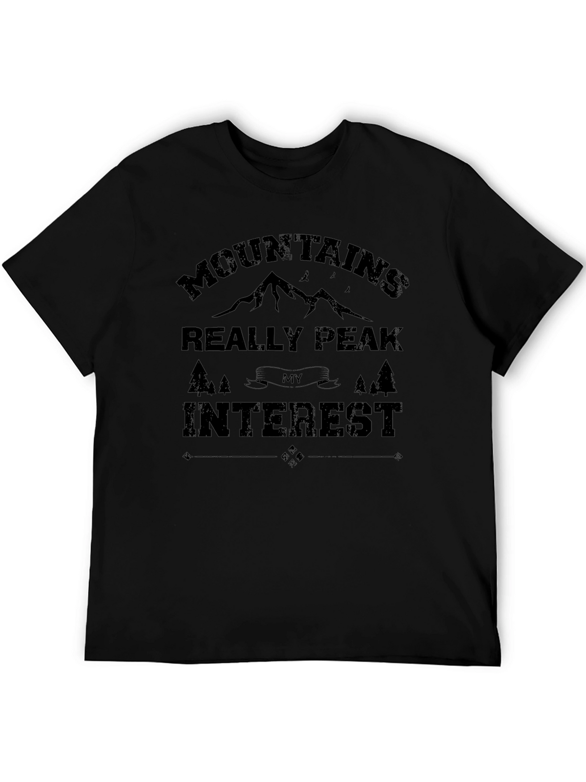 Mountains Really Peak My Interest T-Shirt
