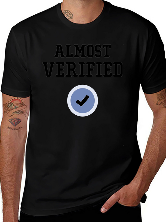 Almost Verified Black T-Shirt