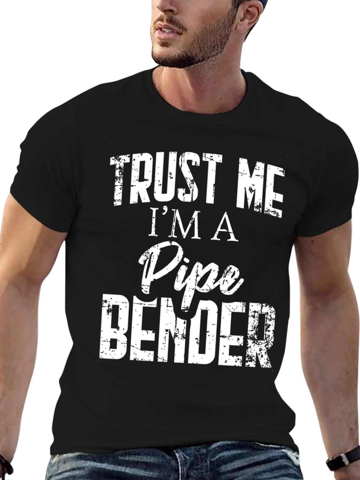 Trust Me Im a Pipe Bender T-Shirt