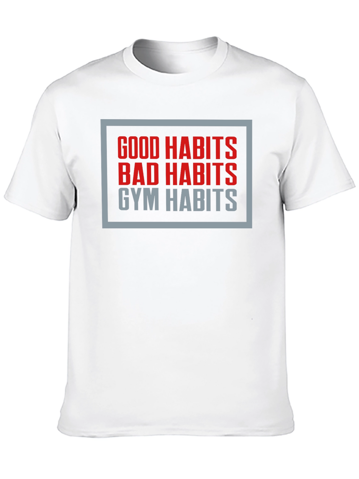 Gym Habits Graphic Tee - Motivational Fitness Shirt