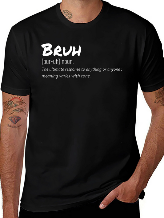 Bruh Definition T-Shirt Funny Sarcastic Meme Tee