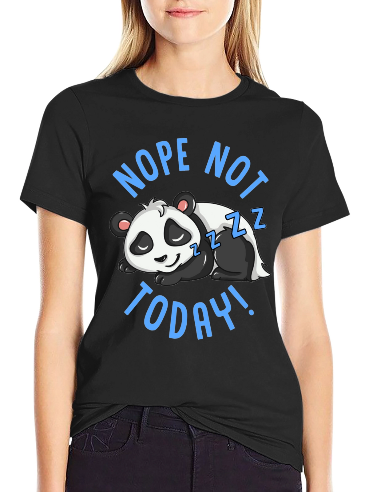 Nope Not Today Panda Graphic T-Shirt