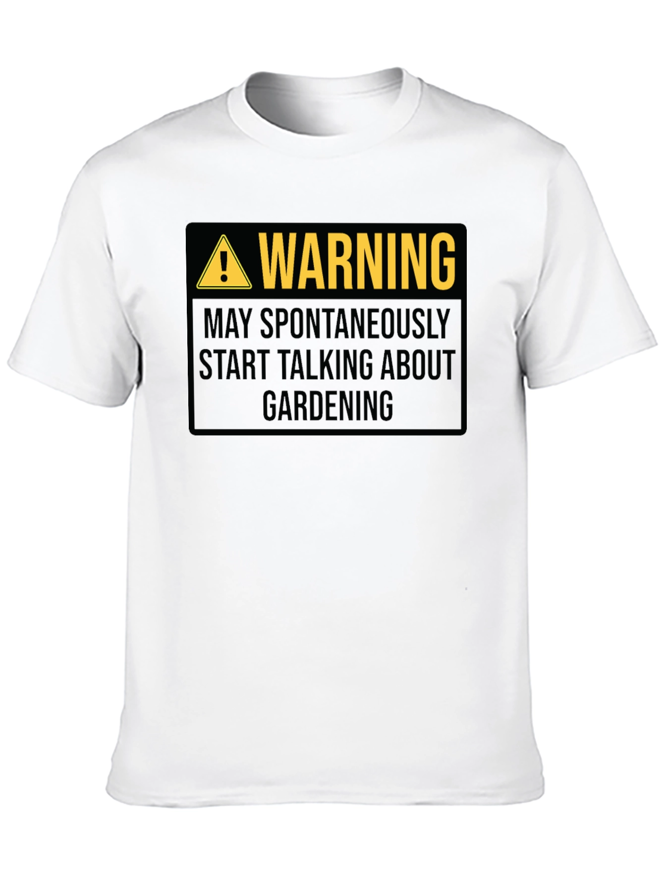 Warning May Spontaneously Talk About Gardening T-Shirt