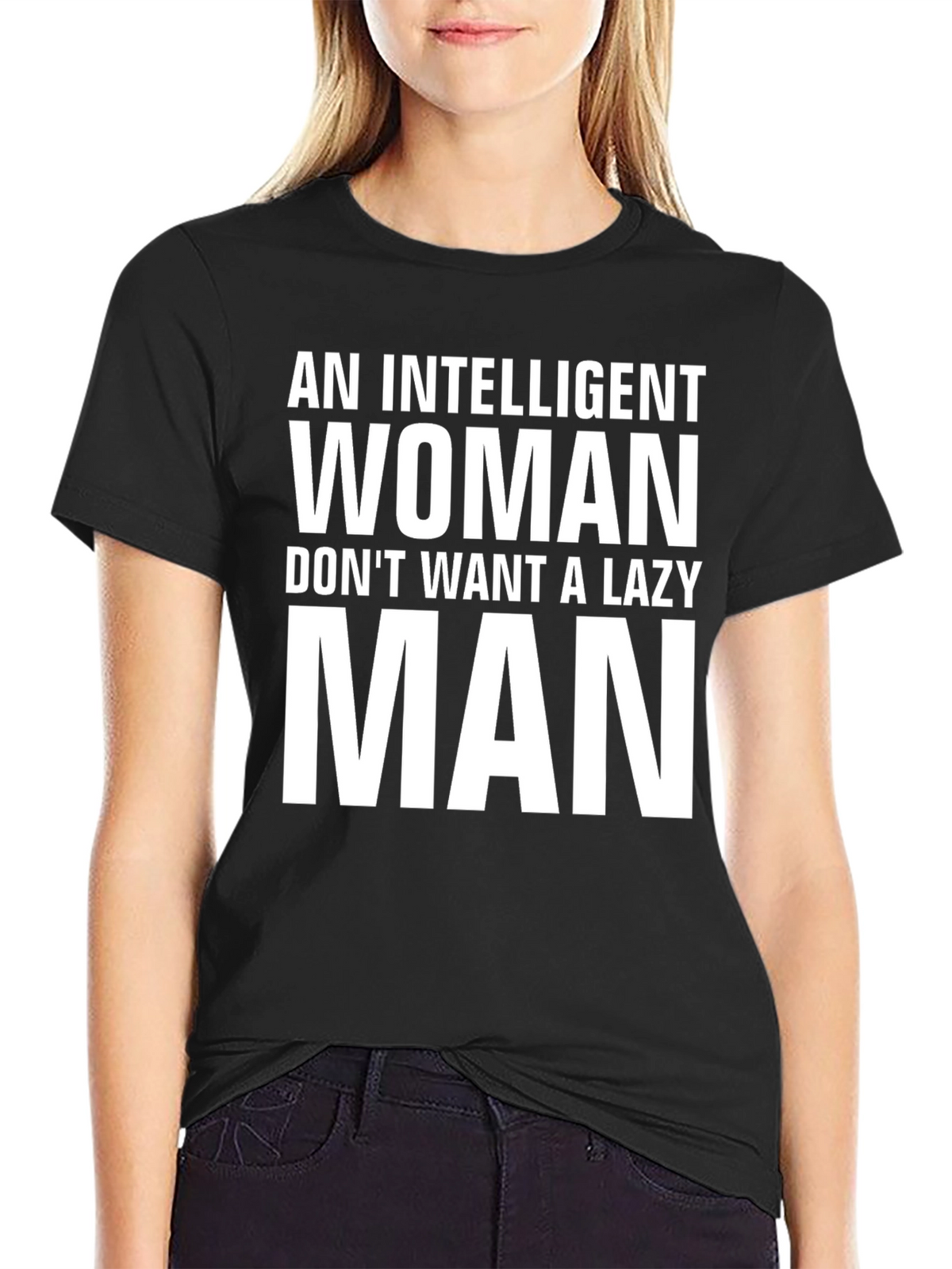 Intelligent Woman Lazy Man Graphic Tee