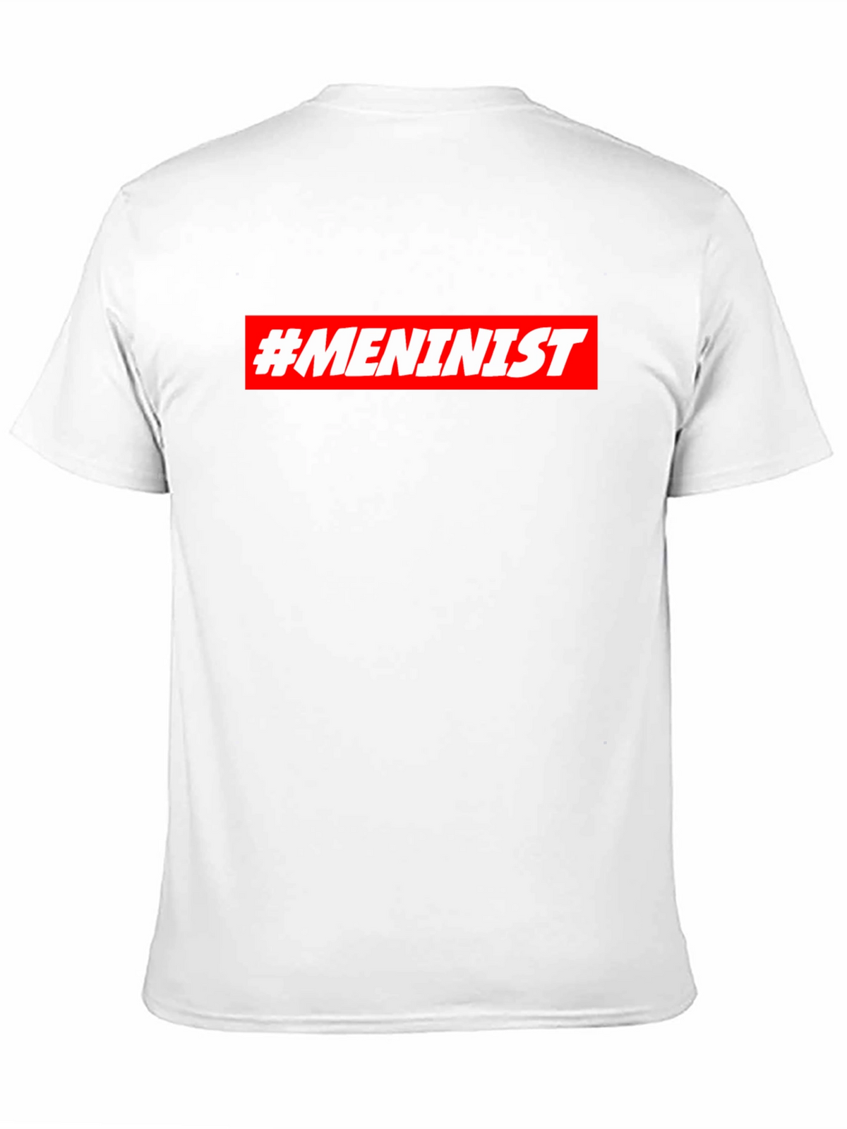 Meninist T-Shirt - Bold Statement Tee
