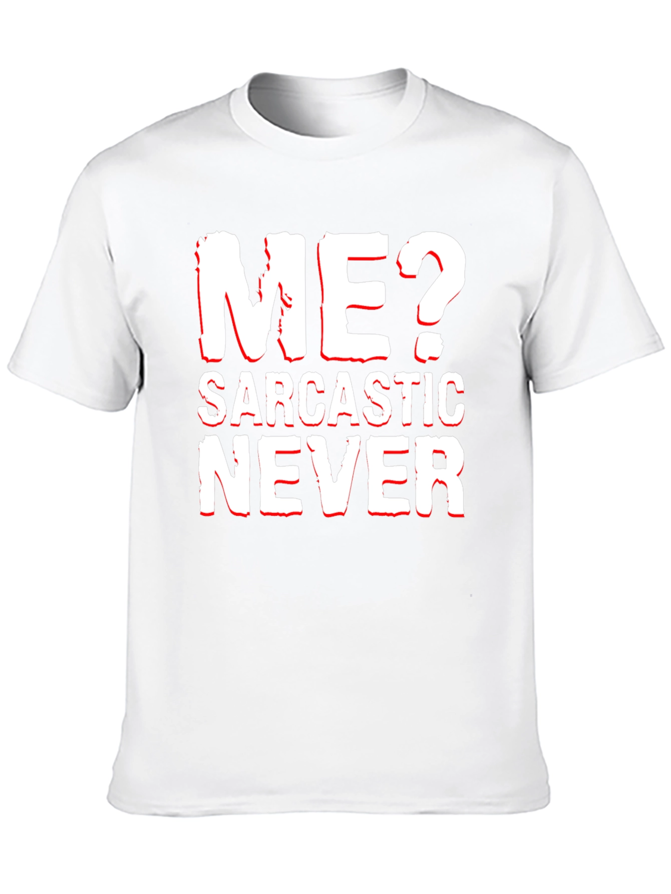Sarcastic Never T-Shirt - Black